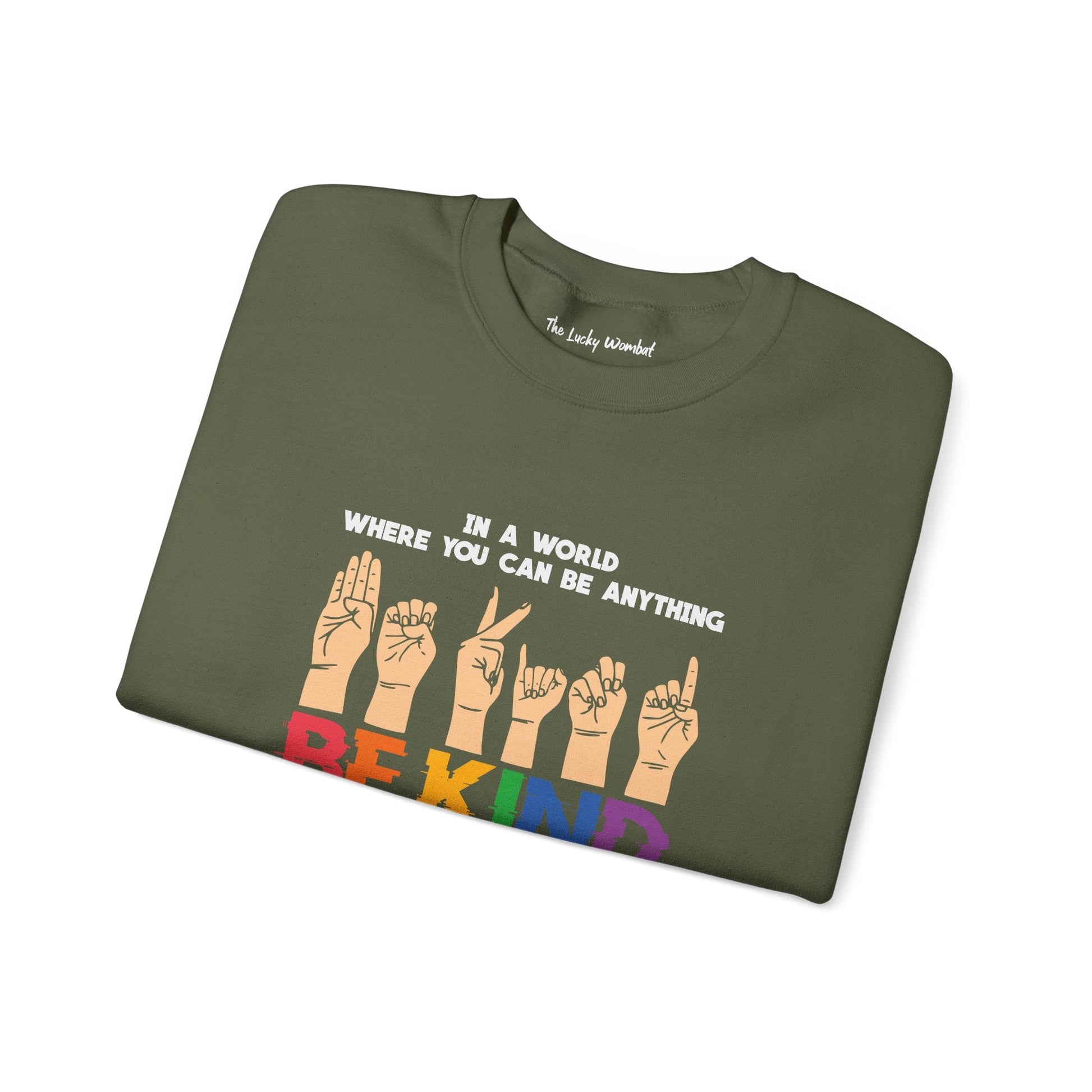Be Kind Crewneck Sweatshirt - Sweatshirt - The Lucky Wombat