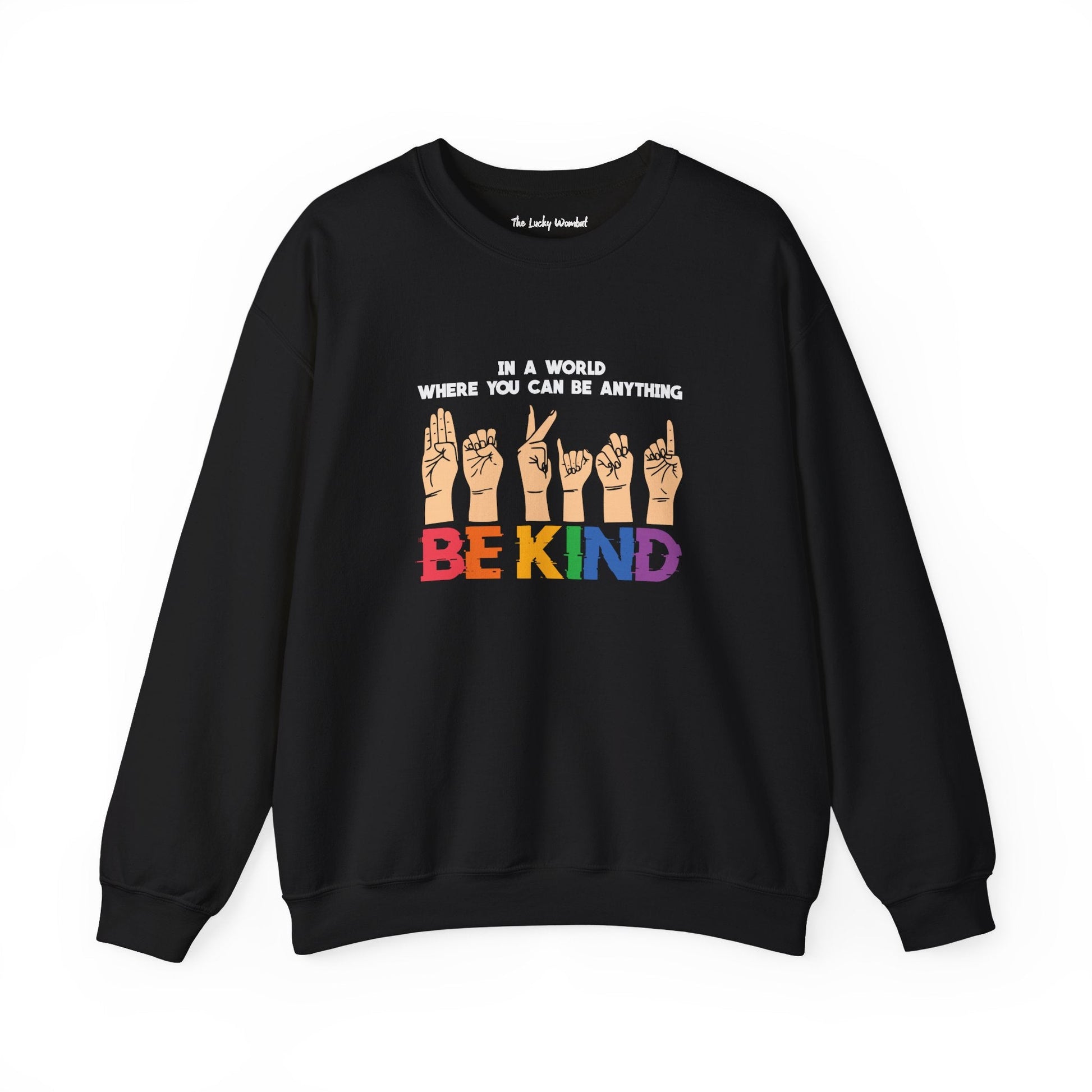 Be Kind Crewneck Sweatshirt - Sweatshirt - The Lucky Wombat