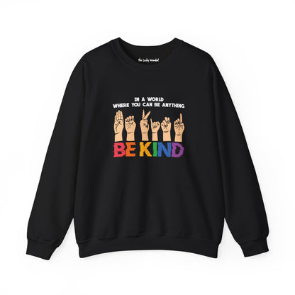 Be Kind Crewneck Sweatshirt - Sweatshirt - The Lucky Wombat