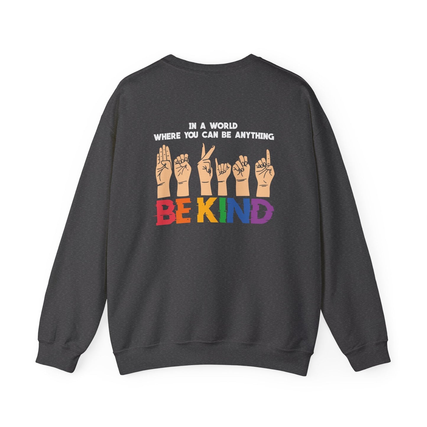 Be Kind Crewneck Sweatshirt - Sweatshirt - The Lucky Wombat