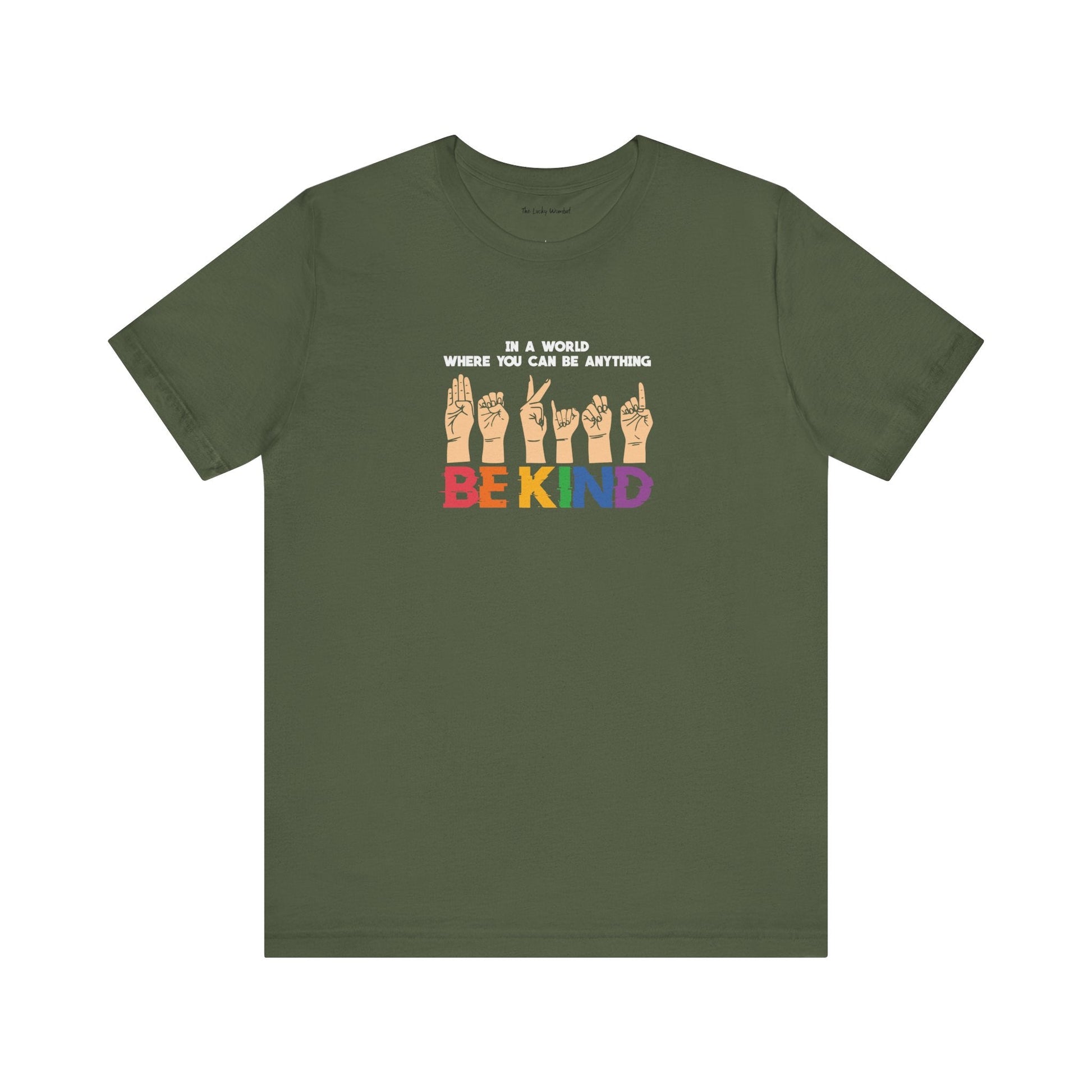 Be Kind T-Shirt - T-Shirt - The Lucky Wombat