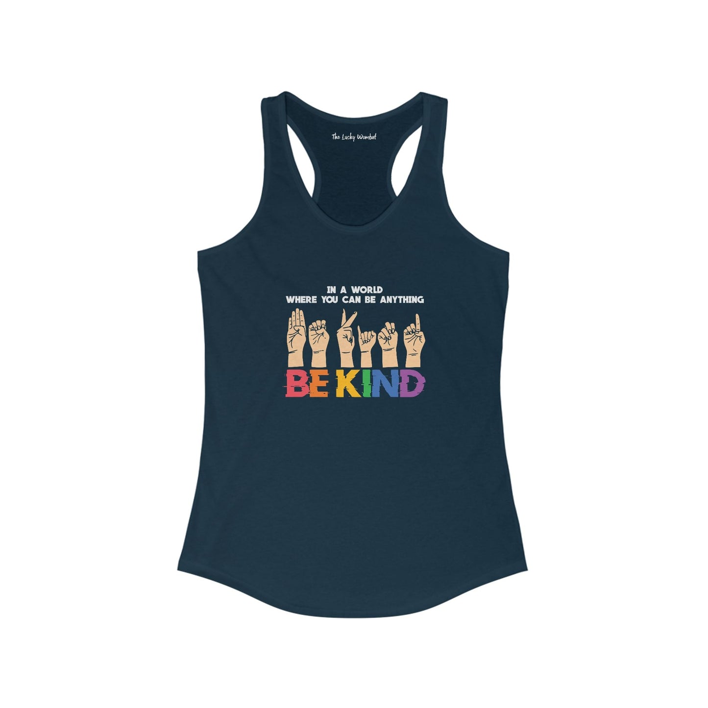 Be Kind Tank Top - Tank Top - The Lucky Wombat