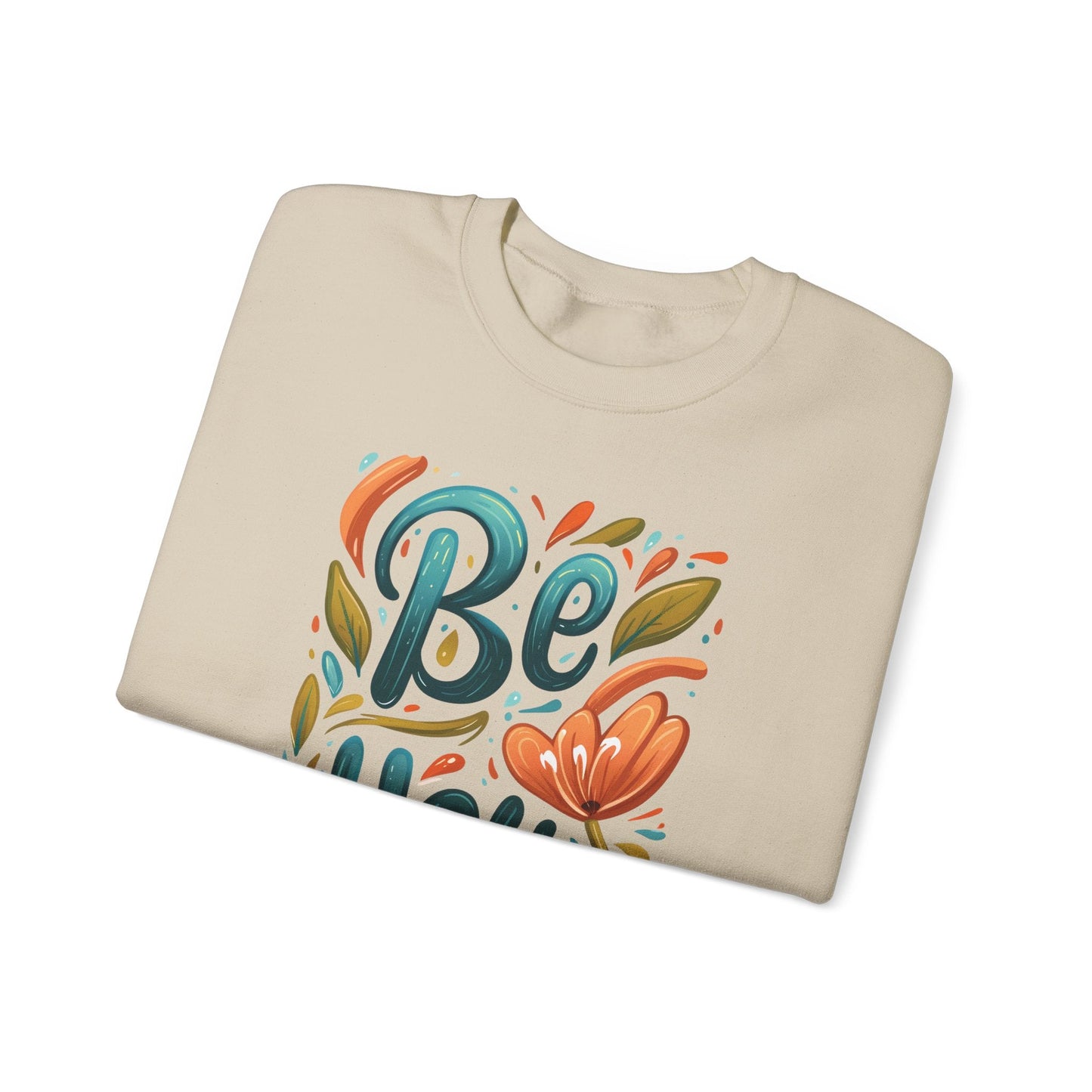 Be you Unisex Sweatshirt - Floral - Sweatshirt - The Lucky Wombat