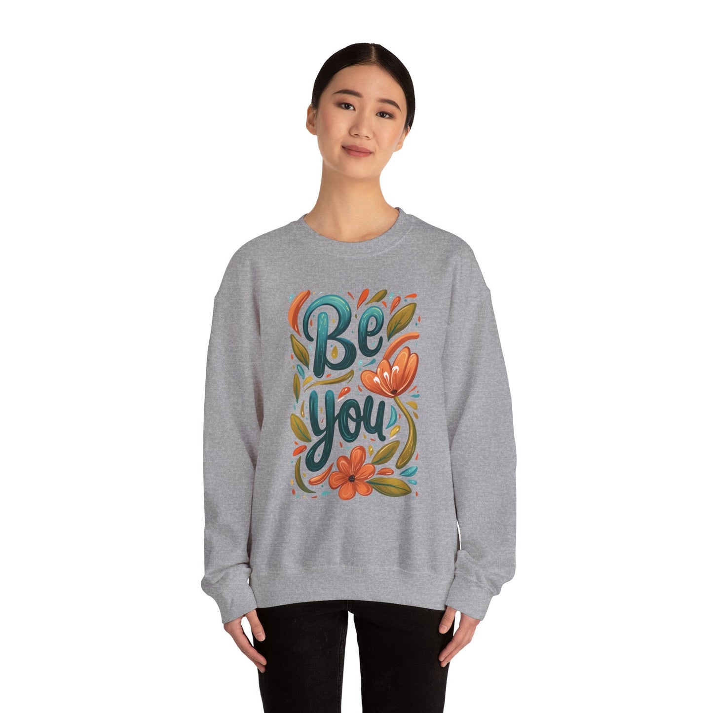 Be you Unisex Sweatshirt - Floral - Sweatshirt - The Lucky Wombat