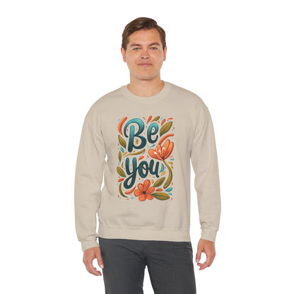 Be you Unisex Sweatshirt - Floral - Sweatshirt - The Lucky Wombat