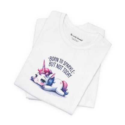 Born to Sparkle T-Shirt – Fun Unicorn Tee for Everyday Magic - T-Shirt - The Lucky Wombat