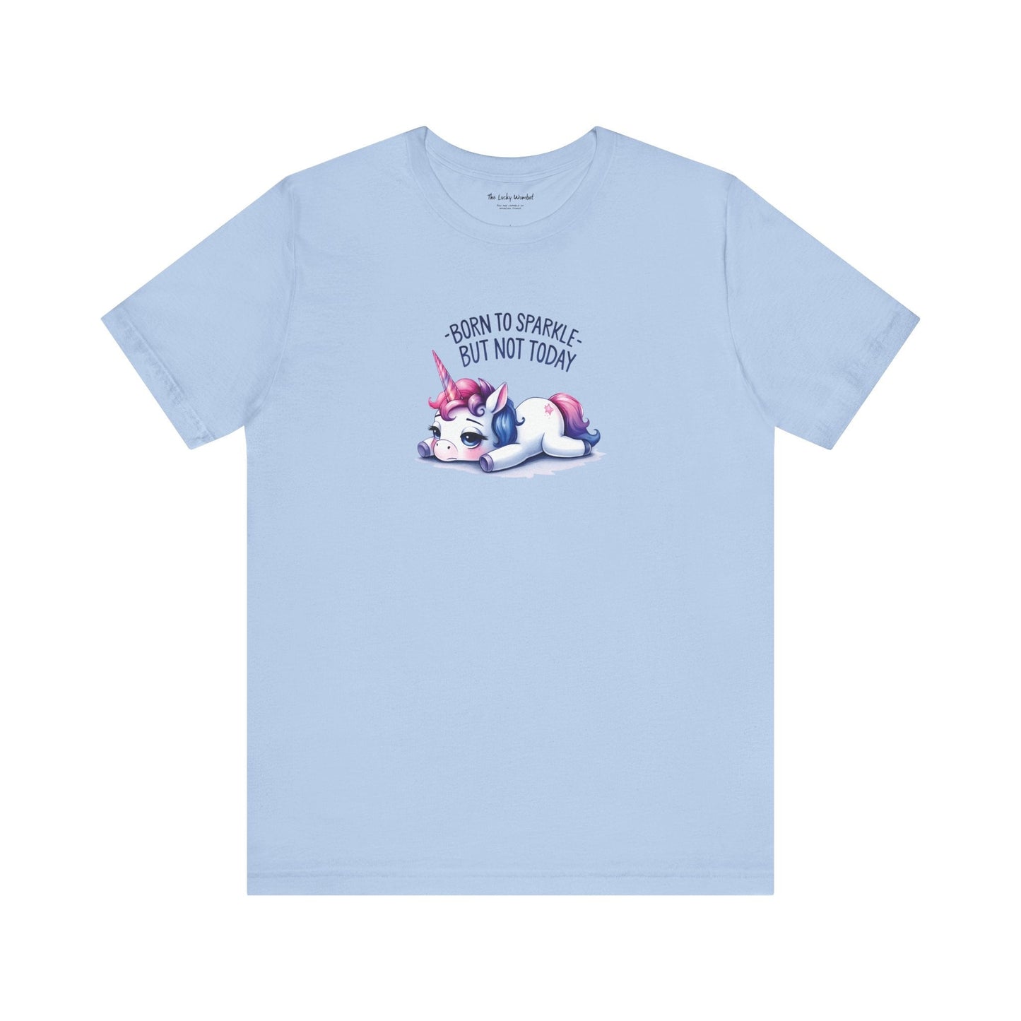 Born to Sparkle T-Shirt – Fun Unicorn Tee for Everyday Magic - T-Shirt - The Lucky Wombat