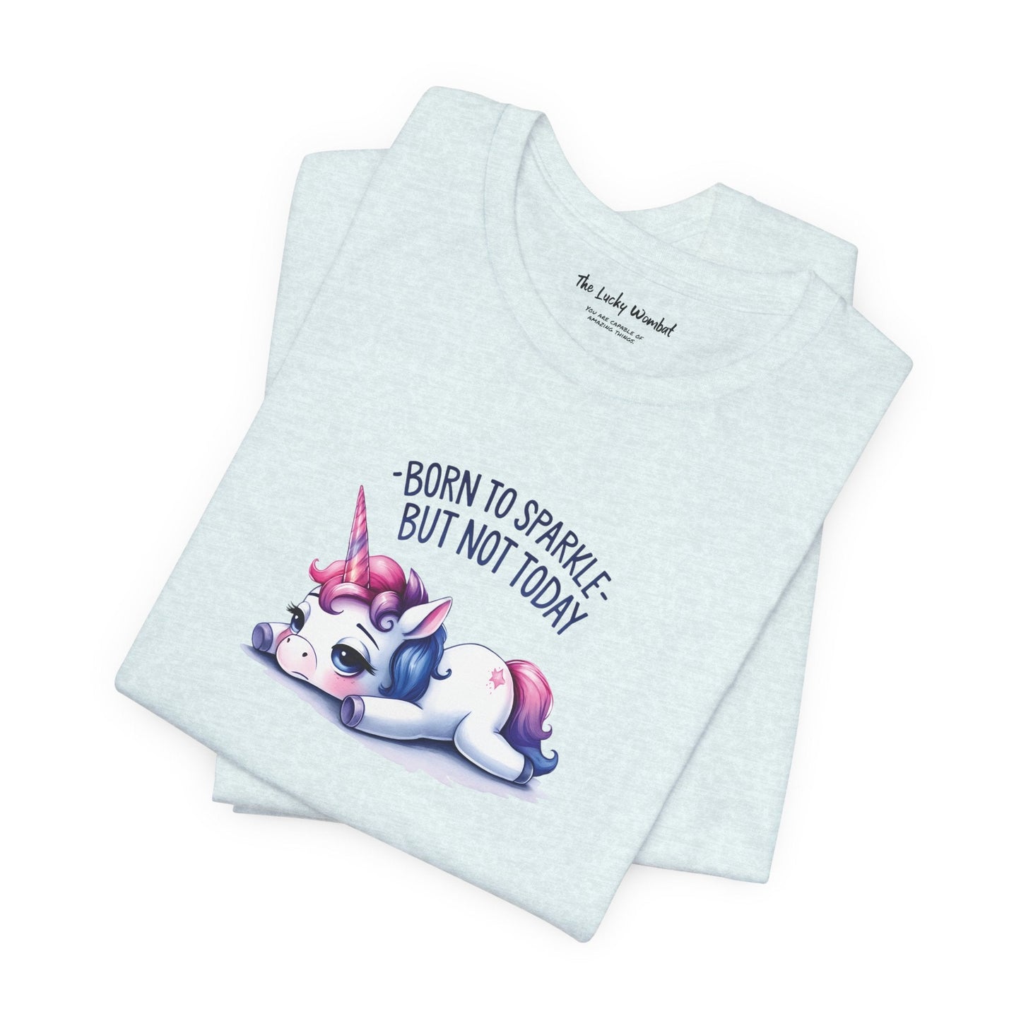 Born to Sparkle T-Shirt – Fun Unicorn Tee for Everyday Magic - T-Shirt - The Lucky Wombat