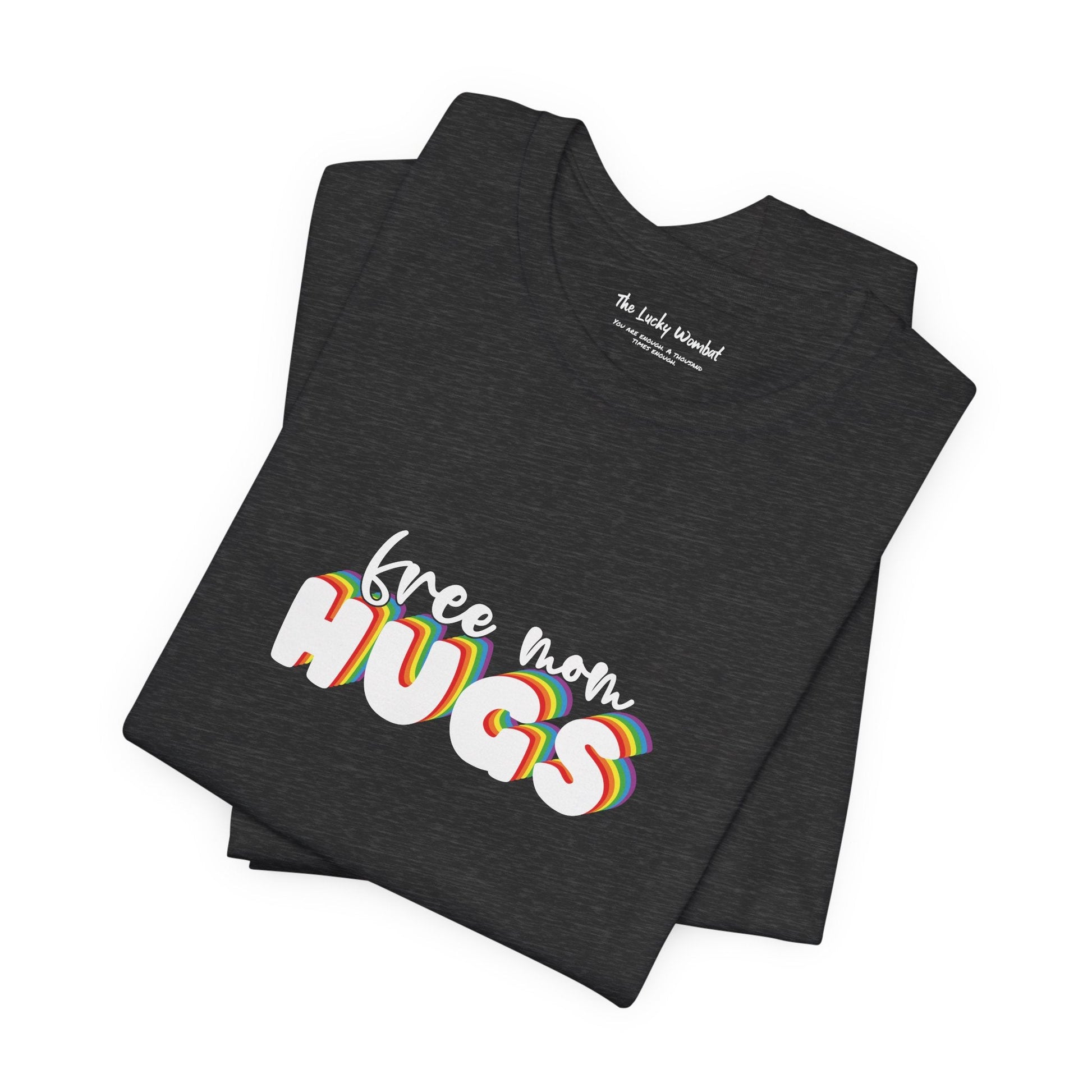 Free Mom Hugs T-shirt - T-Shirt - The Lucky Wombat