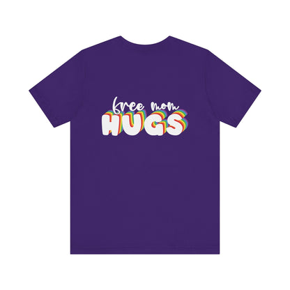 Free Mom Hugs T-shirt - T-Shirt - The Lucky Wombat