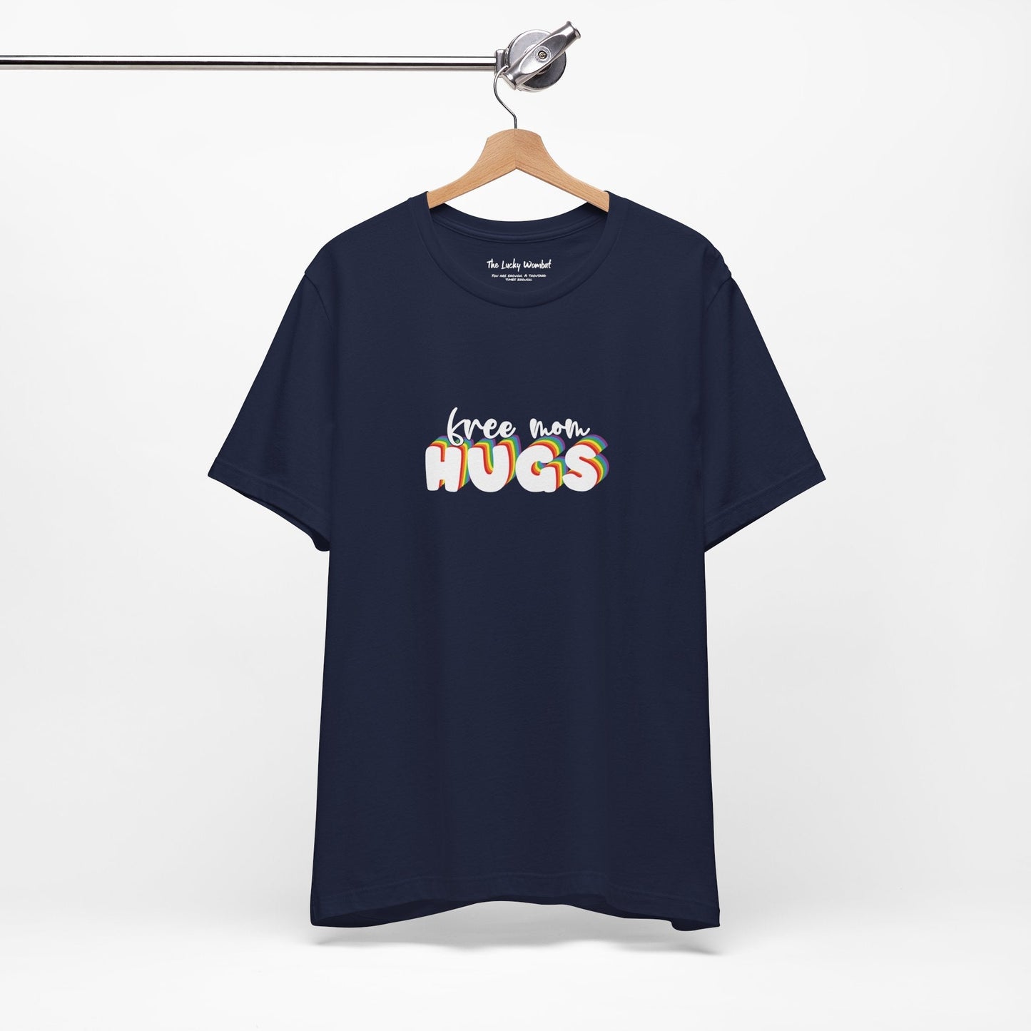 Free Mom Hugs T-shirt - T-Shirt - The Lucky Wombat