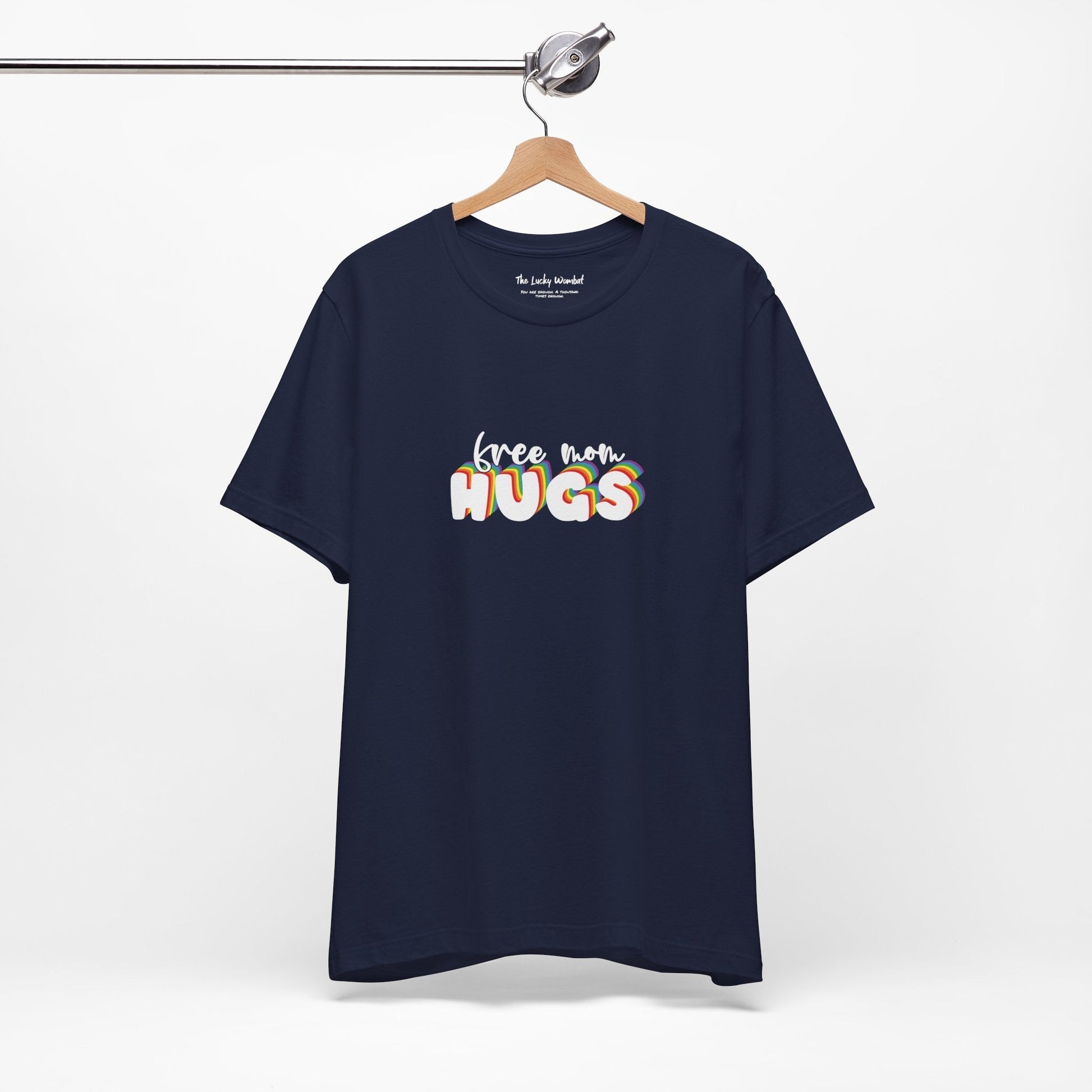 Free Mom Hugs T-shirt - T-Shirt - The Lucky Wombat