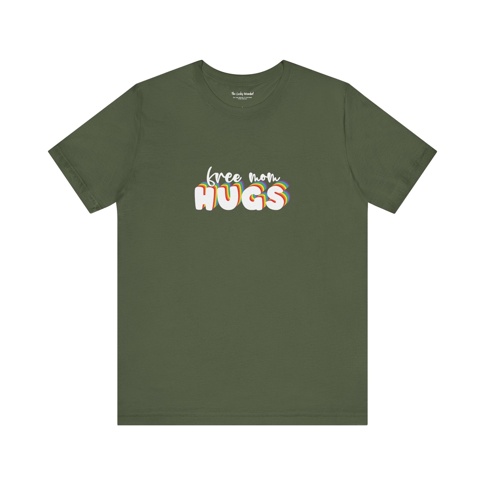 Free Mom Hugs T-shirt - T-Shirt - The Lucky Wombat