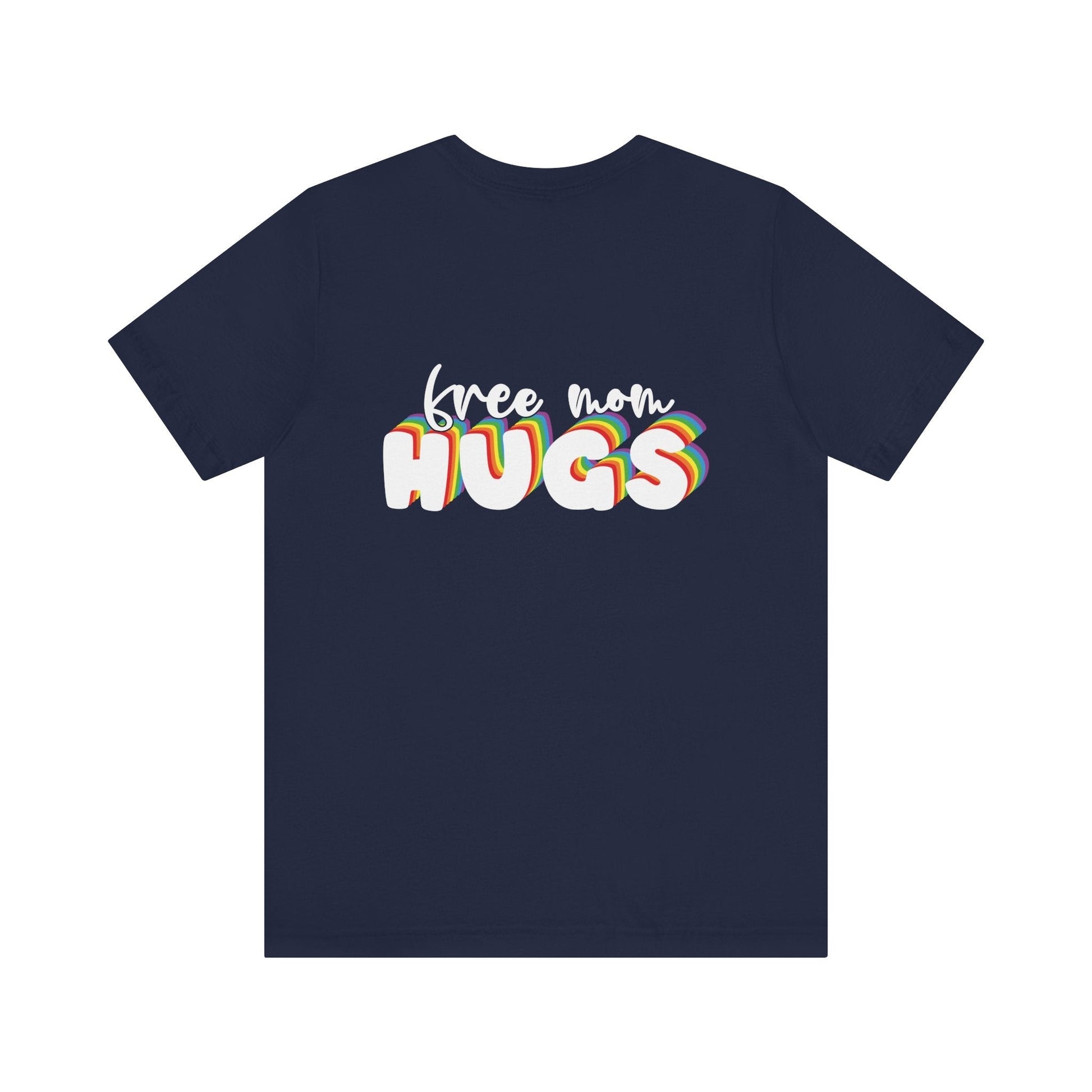 Free Mom Hugs T-shirt - T-Shirt - The Lucky Wombat