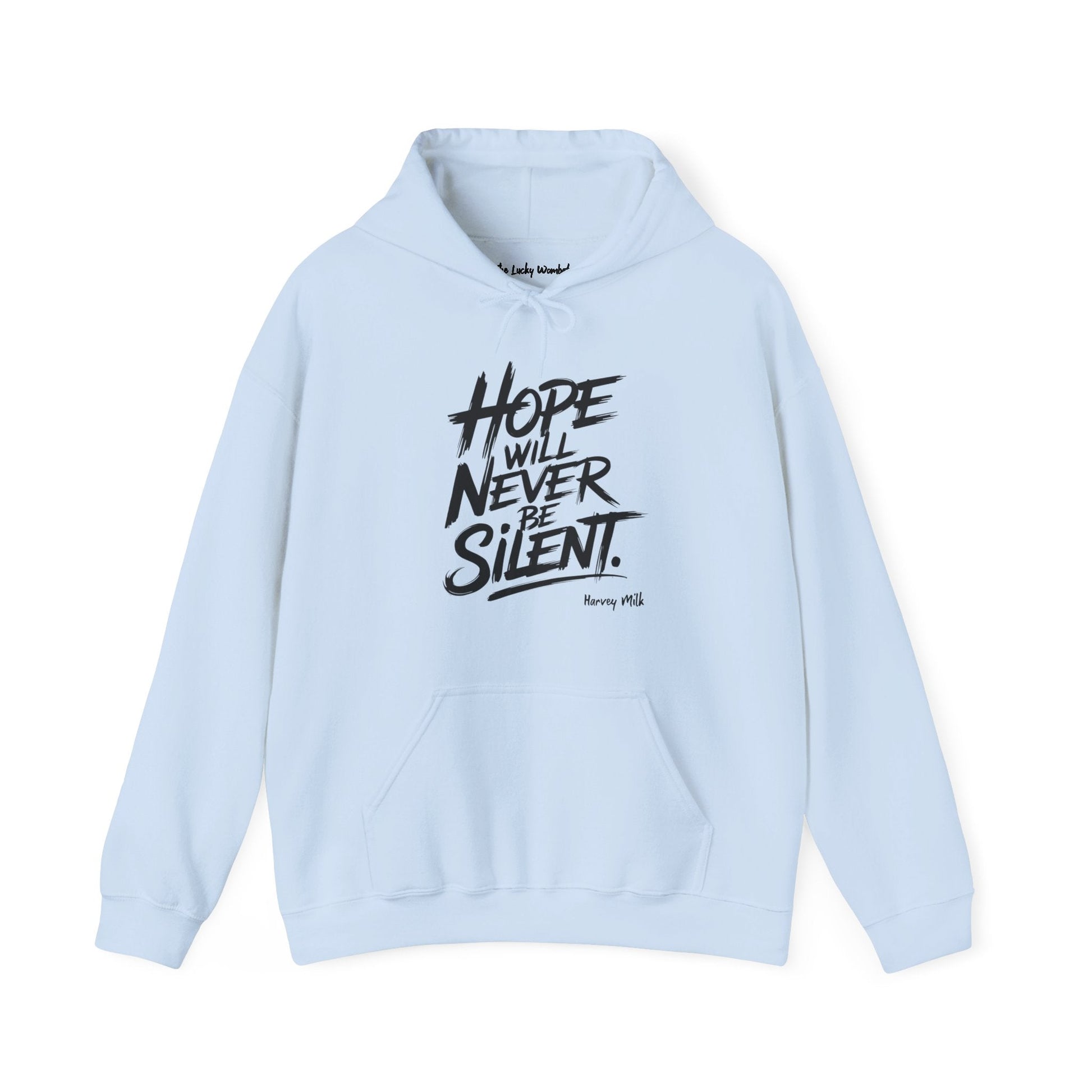 Hope Will Never Be Silent Hoodie - Hoodie - The Lucky Wombat