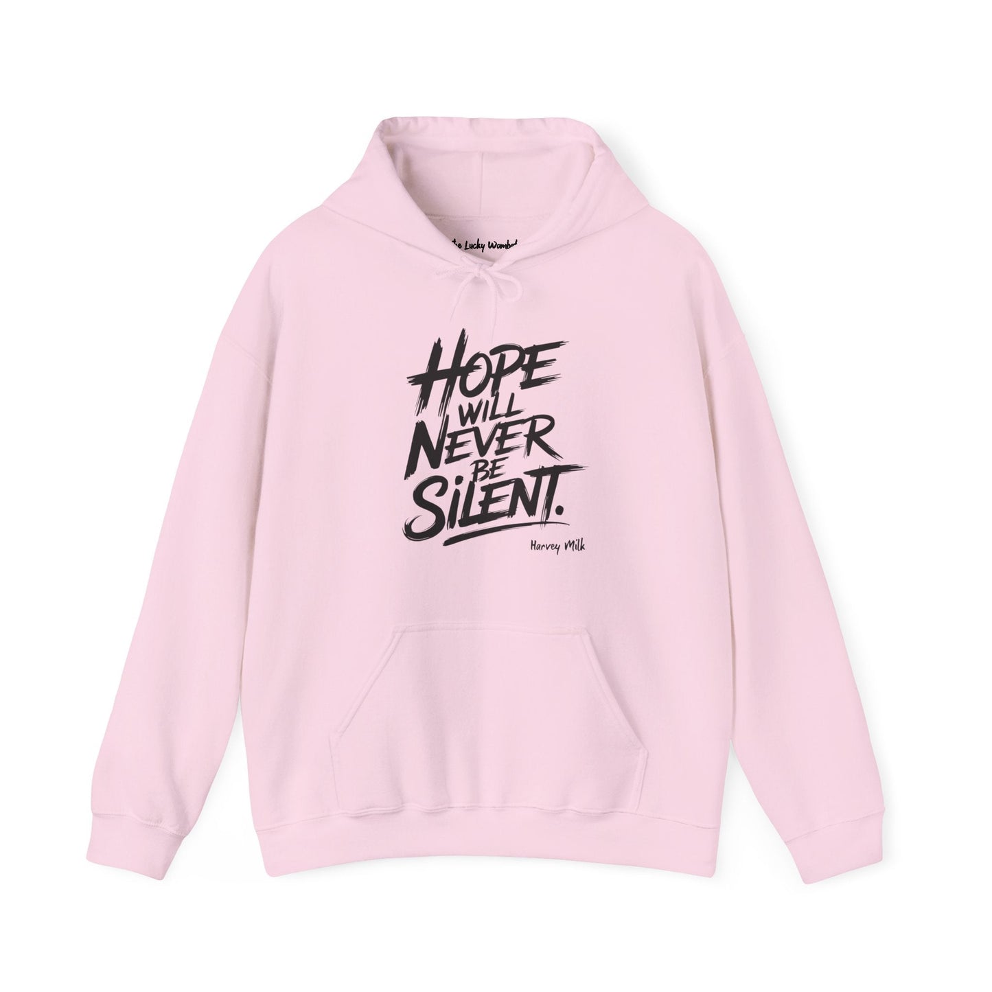 Hope Will Never Be Silent Hoodie - Hoodie - The Lucky Wombat