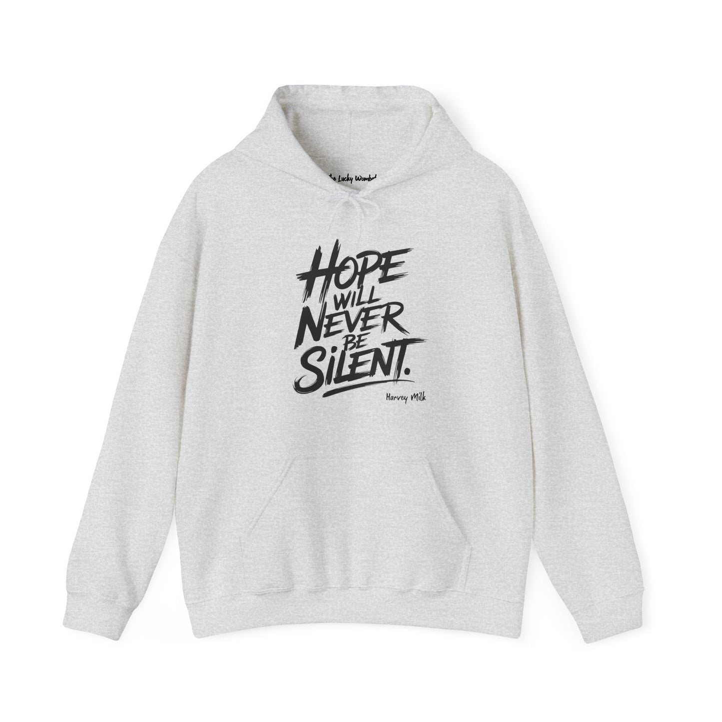 Hope Will Never Be Silent Hoodie - Hoodie - The Lucky Wombat