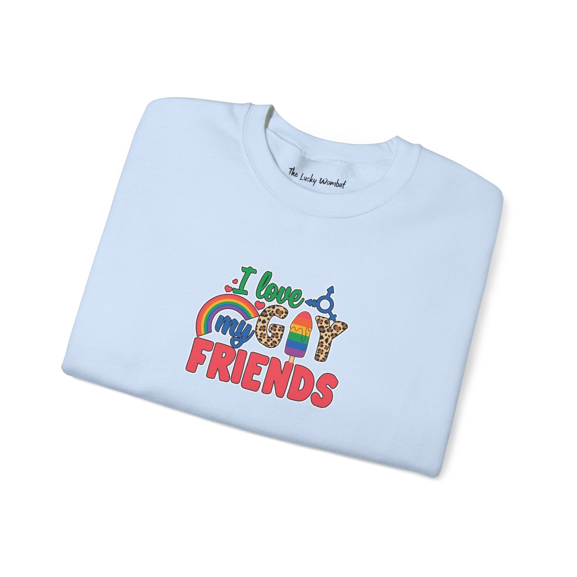 I Love My Gay Friends Sweatshirt - Sweatshirt - S - Black The Lucky Wombat