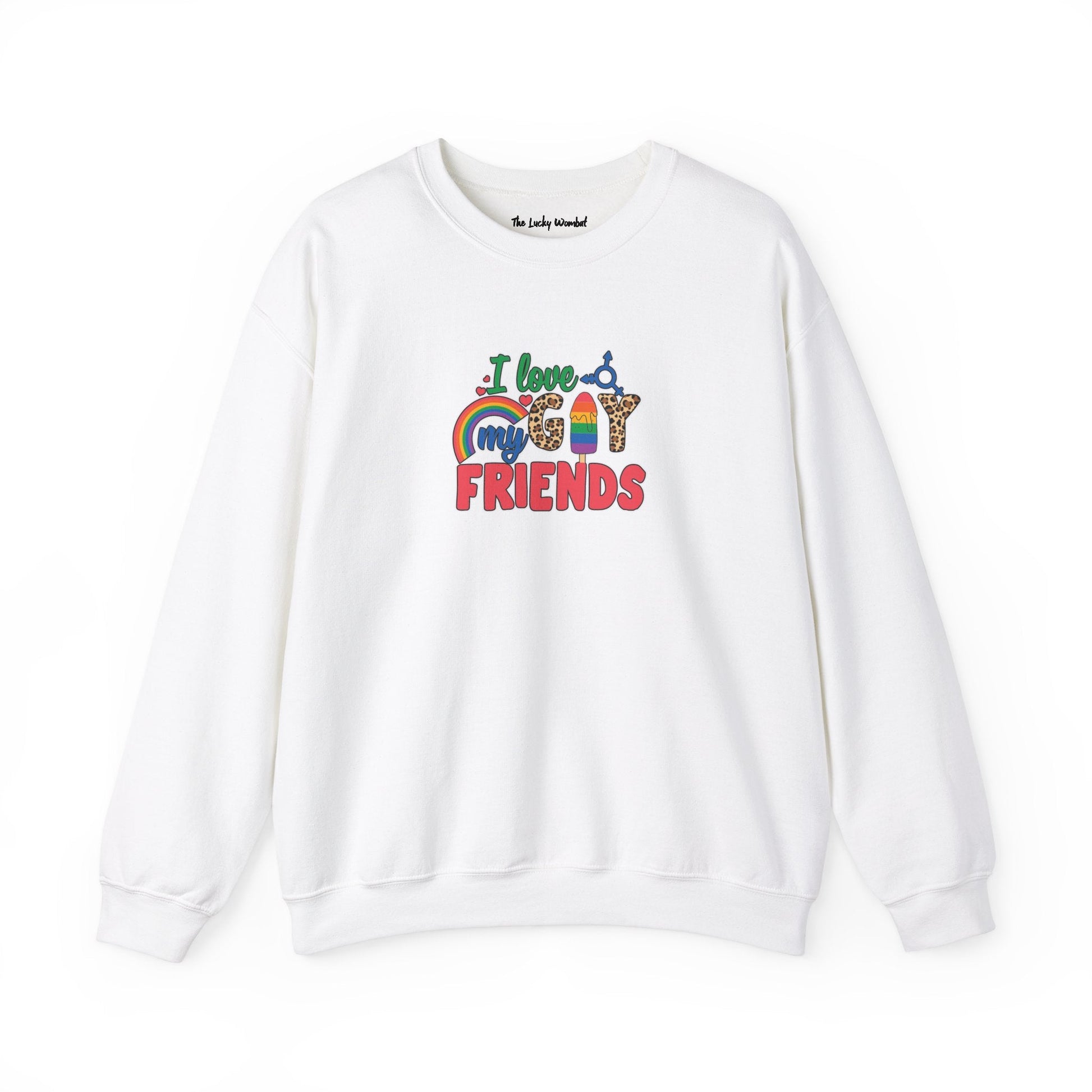 I Love My Gay Friends Sweatshirt - Sweatshirt - S - Black The Lucky Wombat