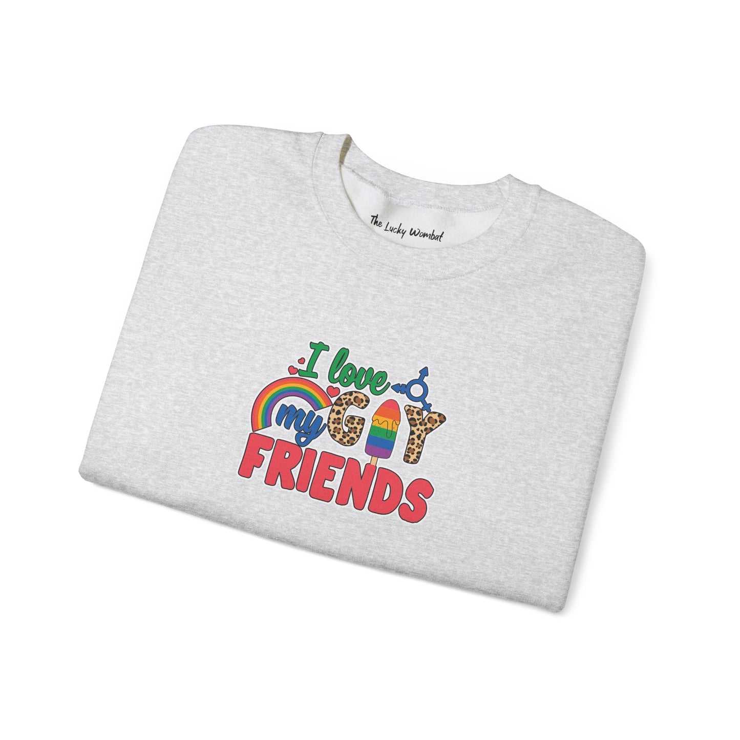 I Love My Gay Friends Sweatshirt - Sweatshirt - S - Black The Lucky Wombat