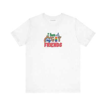I Love My Gay Friends T-shirt - T-Shirt - Natural The Lucky Wombat