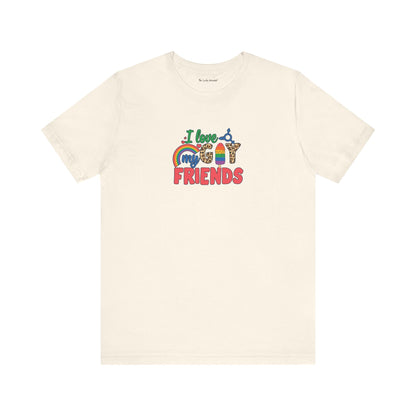 I Love My Gay Friends T-shirt - T-Shirt - Natural The Lucky Wombat