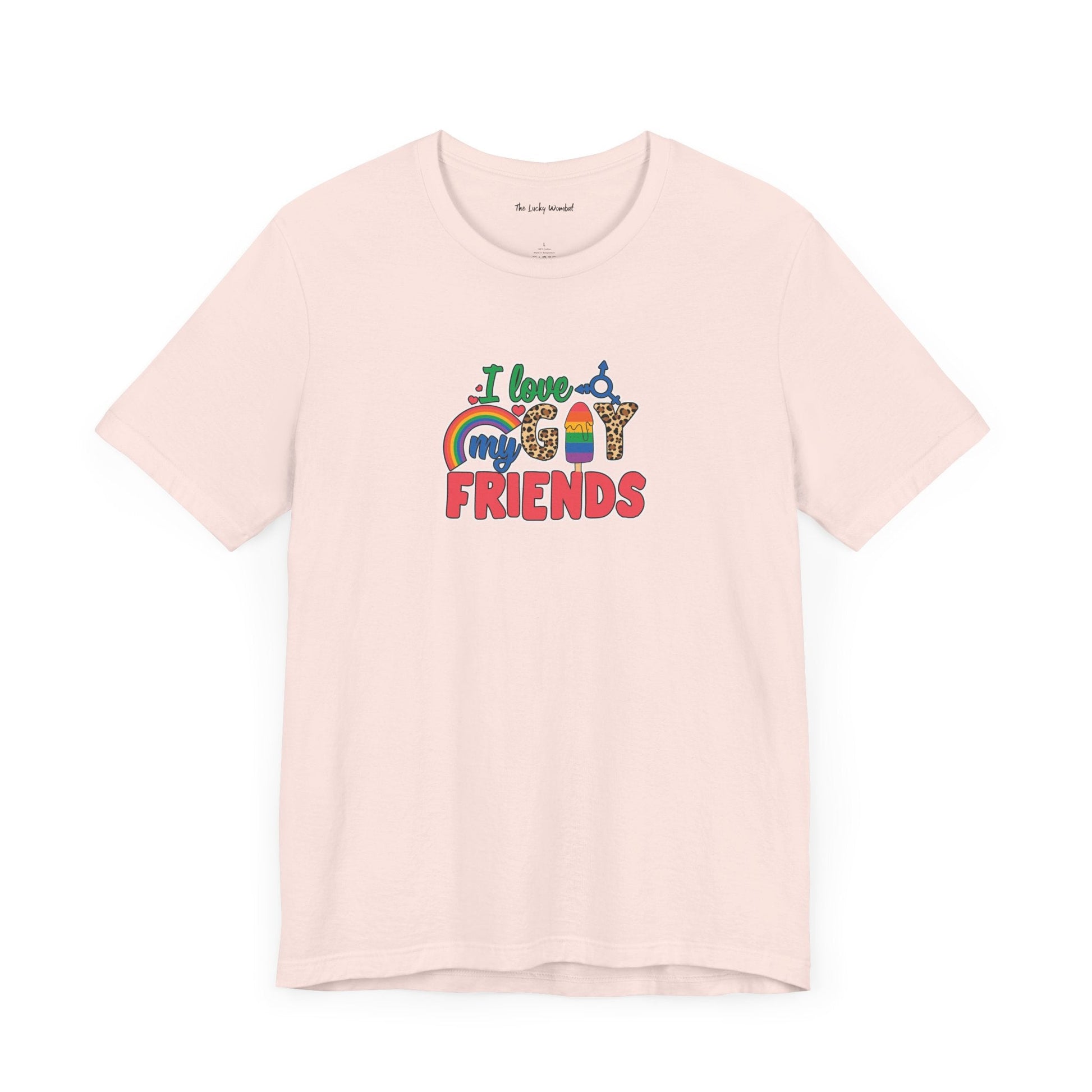 I Love My Gay Friends T-shirt - T-Shirt - Natural The Lucky Wombat