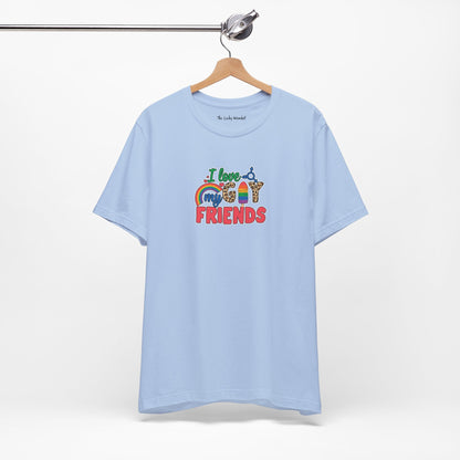 I Love My Gay Friends T-shirt - T-Shirt - Baby Blue The Lucky Wombat