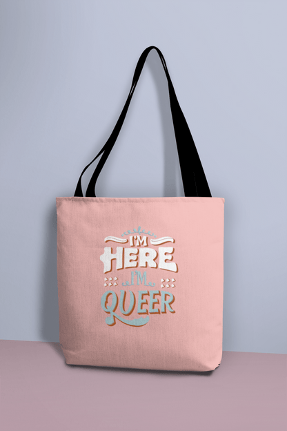 I'm Here , I'm Queer - Tote Bag - Accessories - The Lucky Wombat