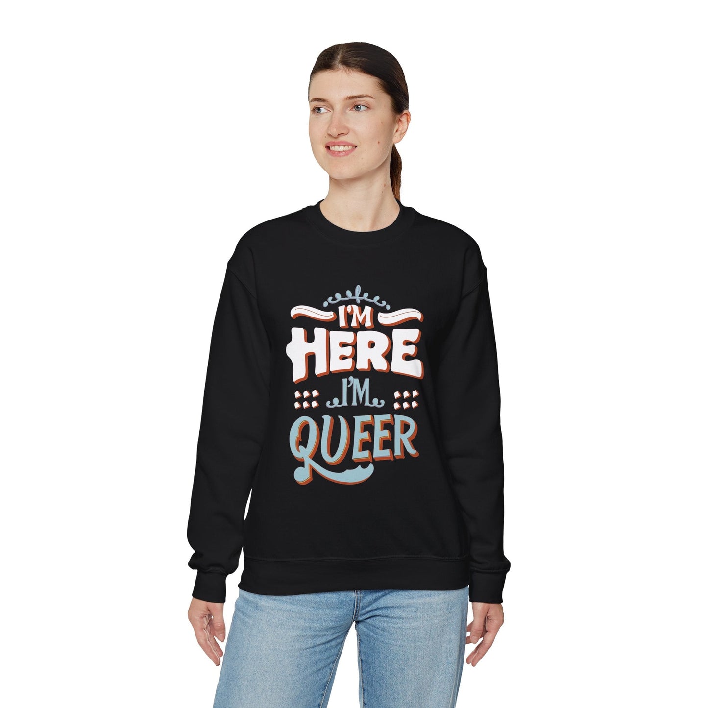 I'm Here, I'm Queer - Unisex Sweatshirt - Sweatshirt - The Lucky Wombat