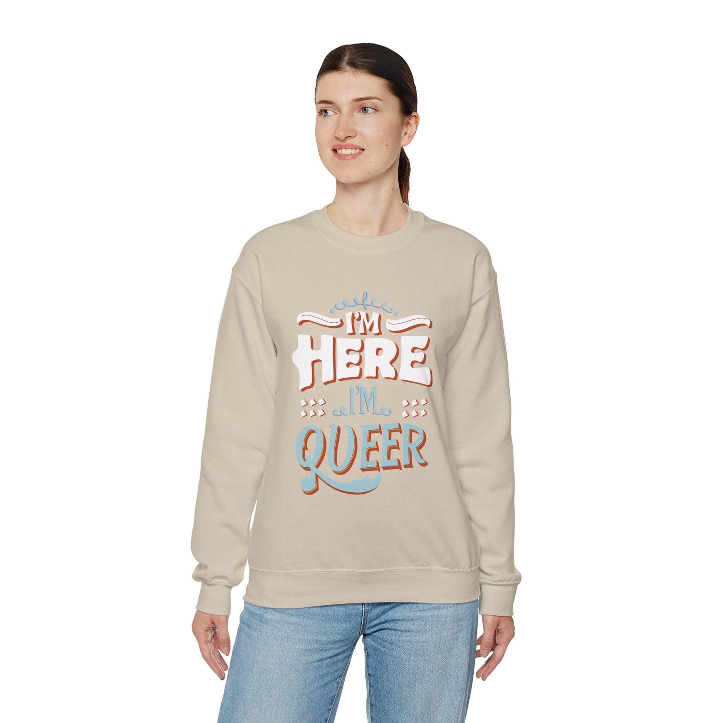 I'm Here, I'm Queer - Unisex Sweatshirt - Sweatshirt - The Lucky Wombat