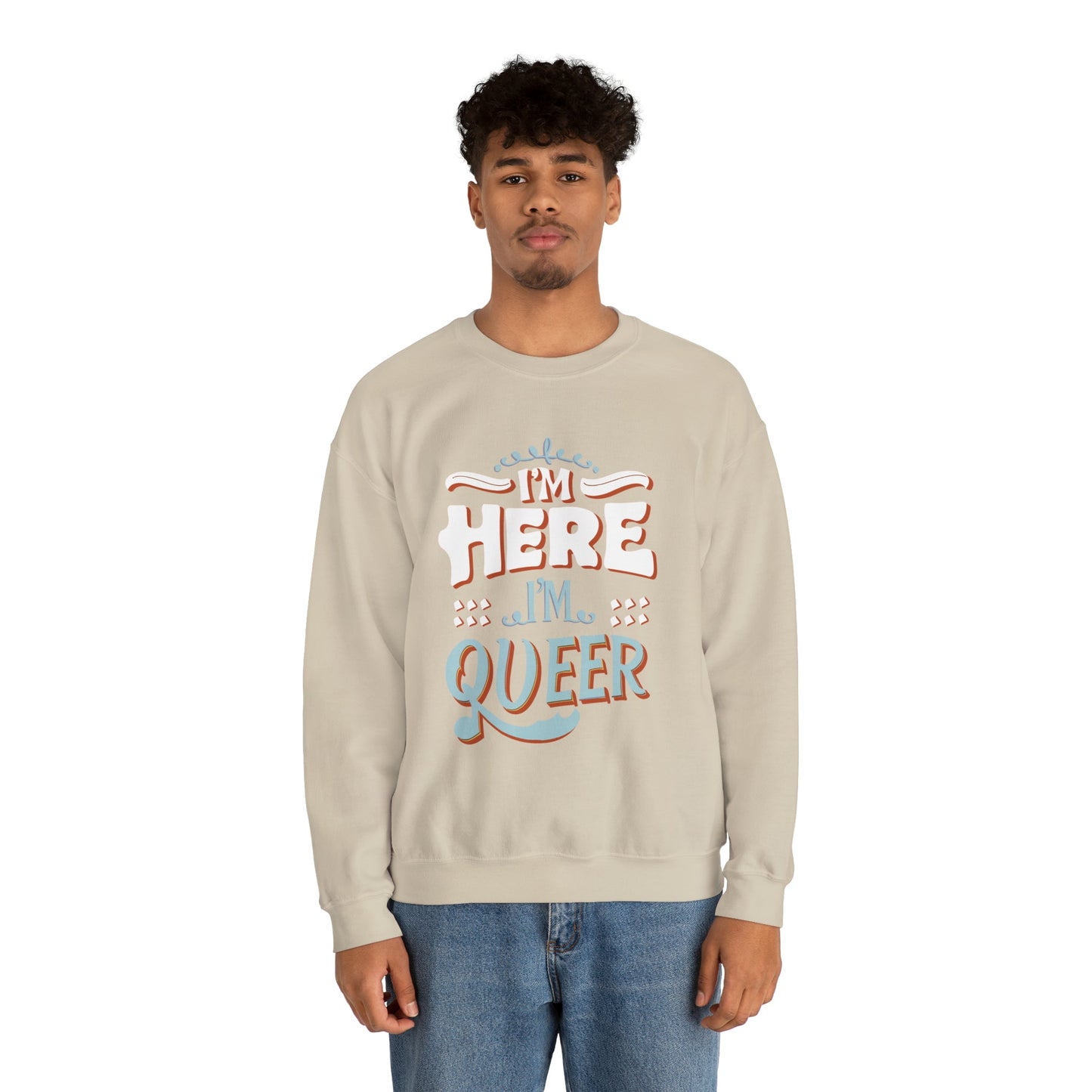 I'm Here, I'm Queer - Unisex Sweatshirt - Sweatshirt - The Lucky Wombat