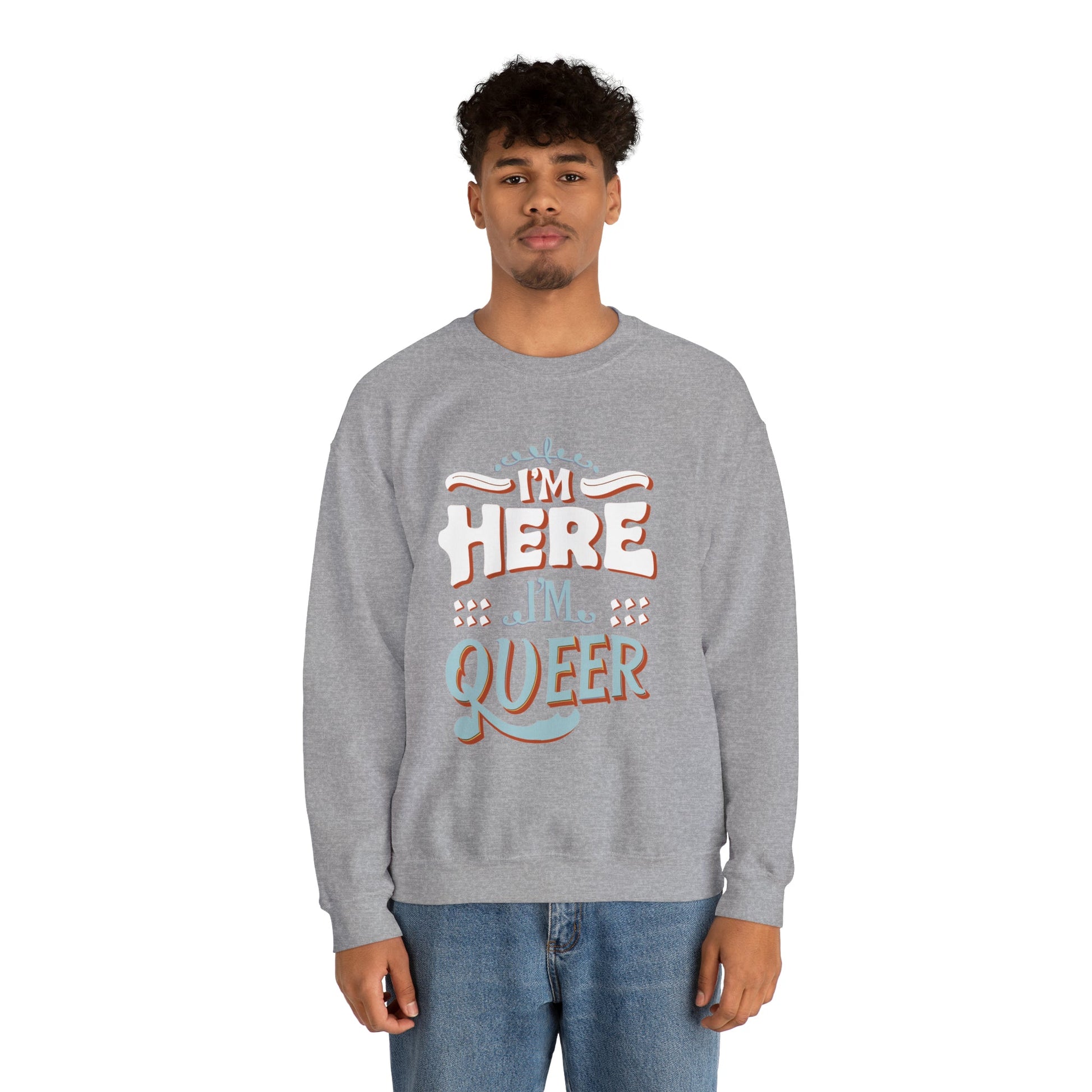 I'm Here, I'm Queer - Unisex Sweatshirt - Sweatshirt - The Lucky Wombat