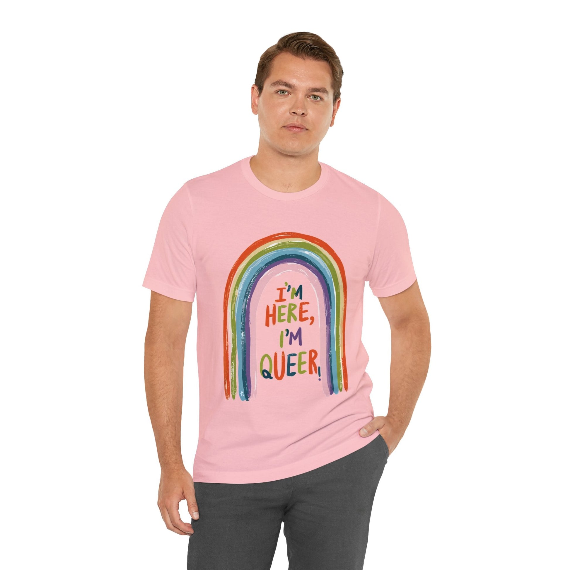 I'm here, I'm queer - Unisex T-shirt - T-Shirt - The Lucky Wombat
