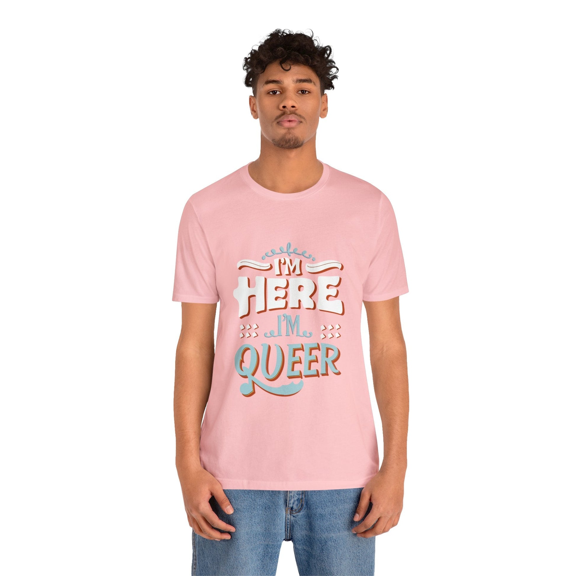 I'm here, I'm queer - Unisex T-shirt - T-Shirt - The Lucky Wombat