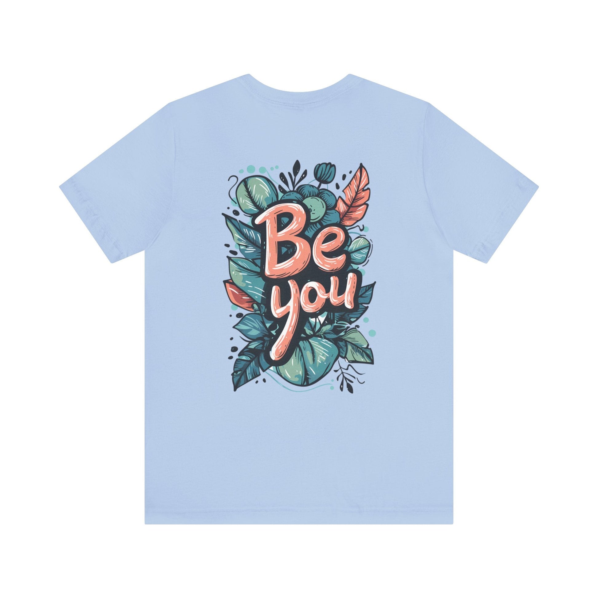 Leaves Be you - Unisex T-shirt - T-Shirt - The Lucky Wombat