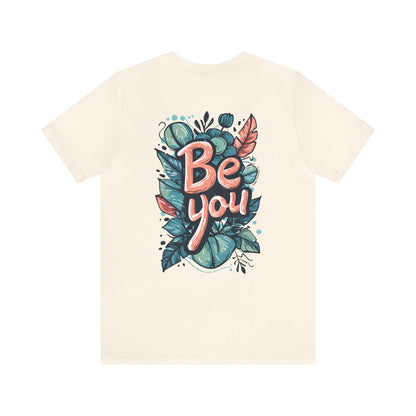 Leaves Be you - Unisex T-shirt - T-Shirt - The Lucky Wombat