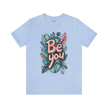 Leaves Be you - Unisex T-shirt - T-Shirt - The Lucky Wombat