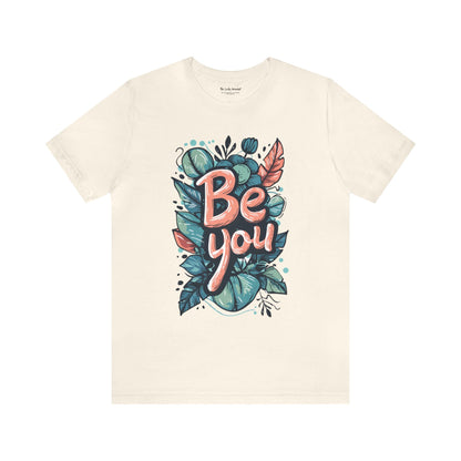 Leaves Be you - Unisex T-shirt - T-Shirt - The Lucky Wombat