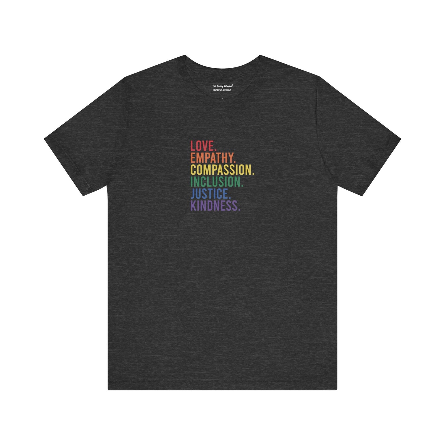 Love Empathy T-Shirt - T-Shirt - The Lucky Wombat