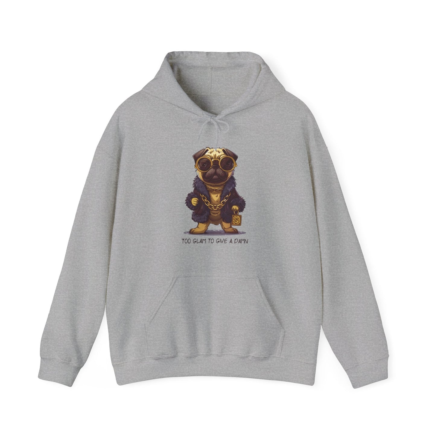 Pug Life Hoodie - Too Glam To Give a Damn - Hoodie - The Lucky Wombat