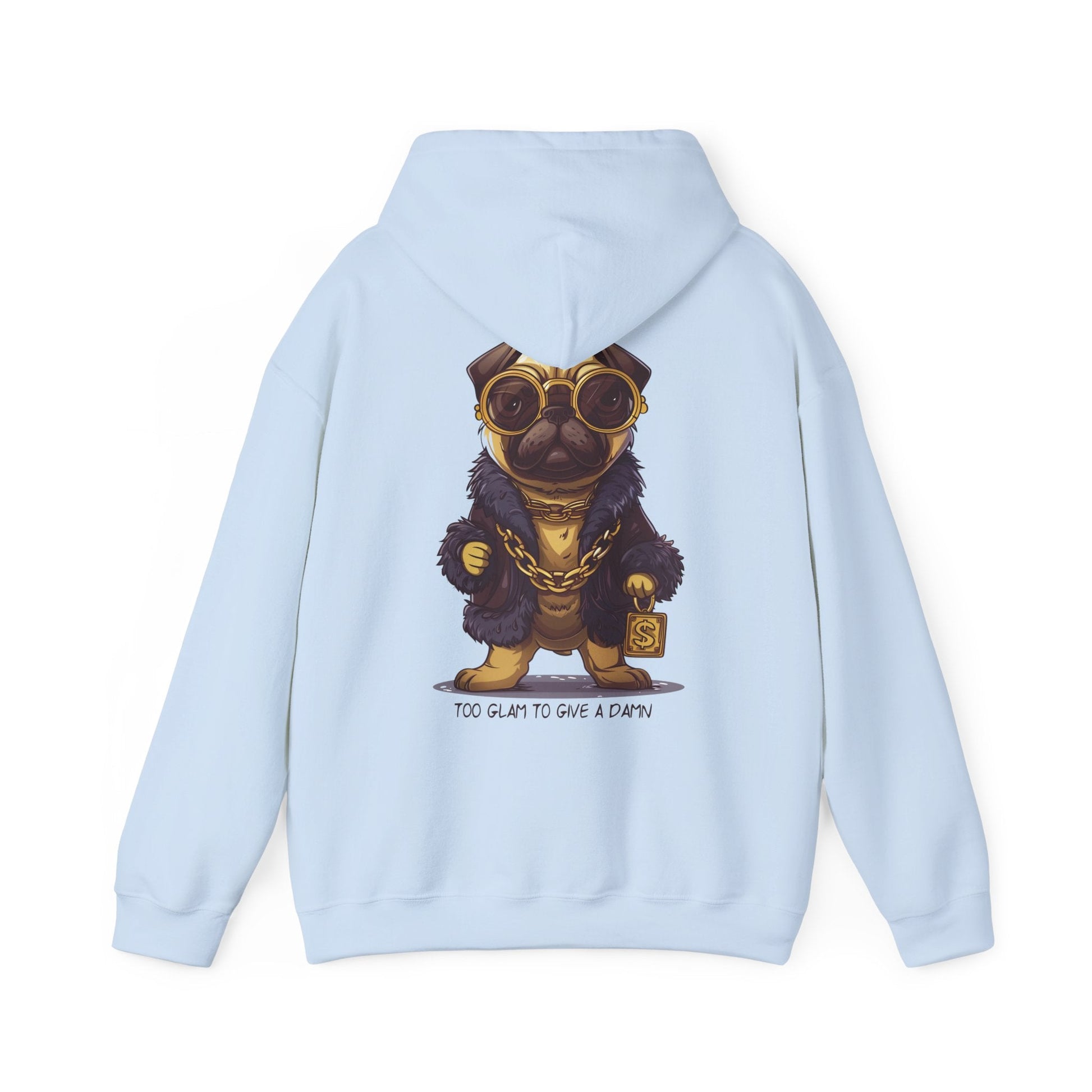 Pug Life Hoodie - Too Glam To Give a Damn - Hoodie - The Lucky Wombat