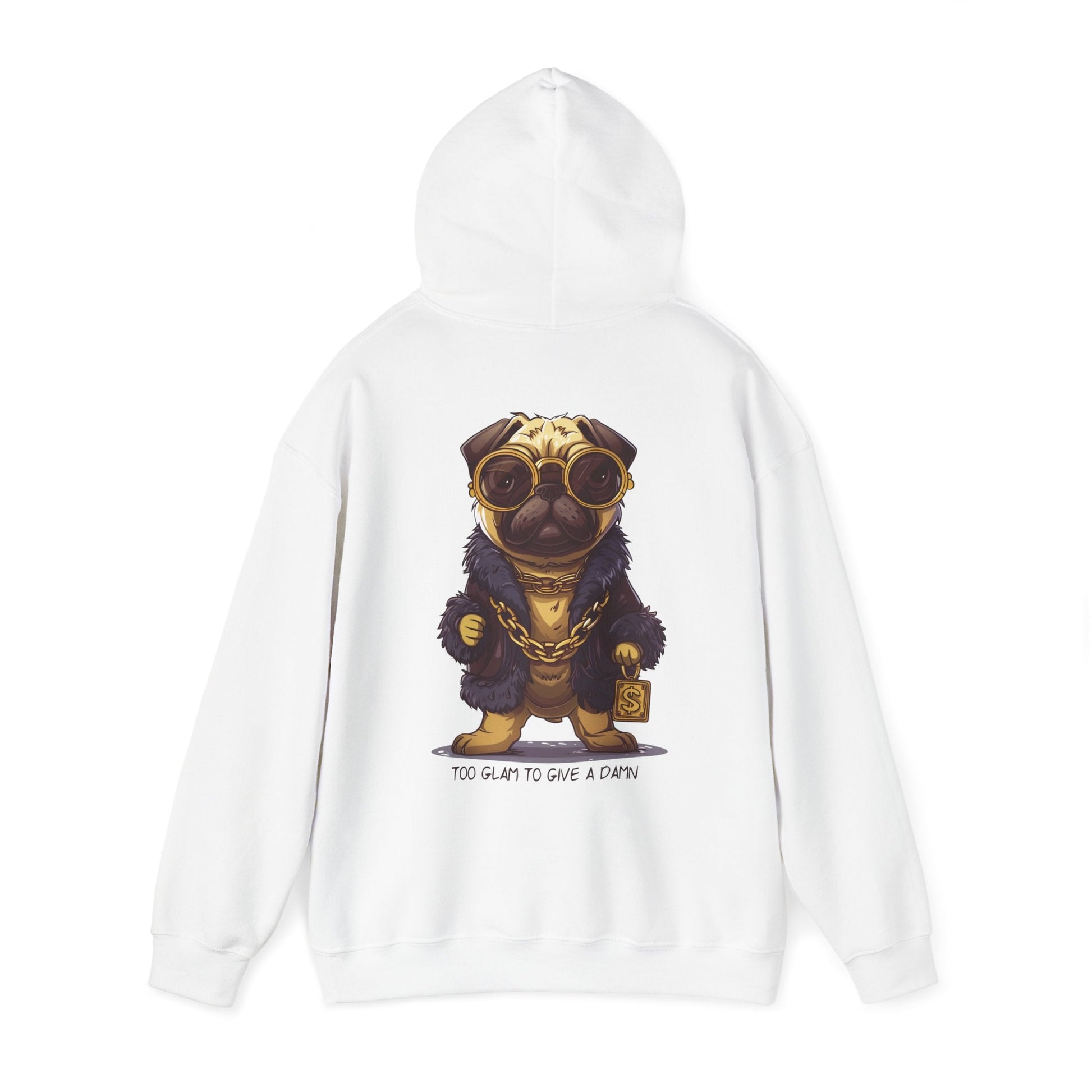 Pug Life Hoodie - Too Glam To Give a Damn - Hoodie - The Lucky Wombat