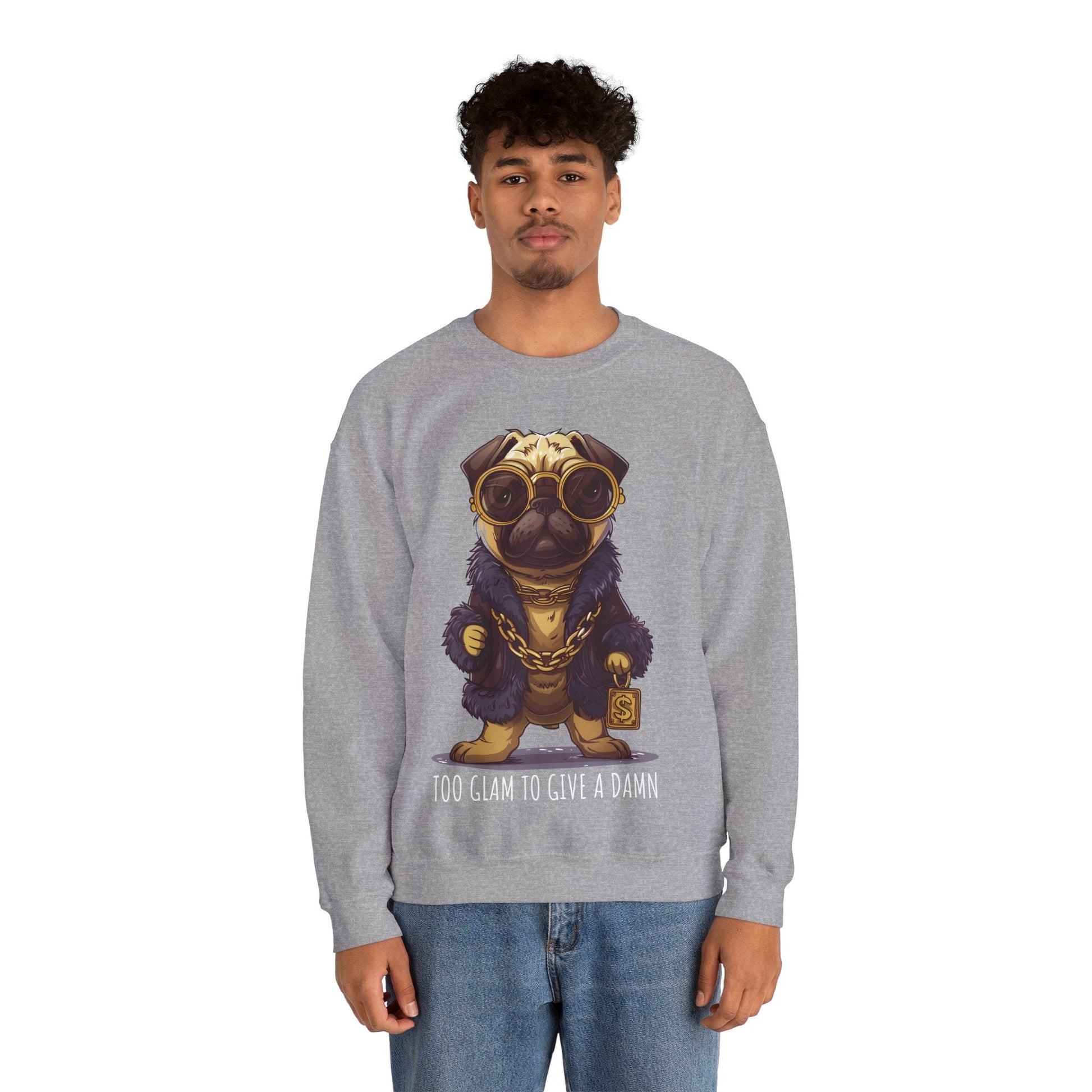 Pug Life Sweatshirt - Too Glam To Give a Damn - Sweatshirt - The Lucky Wombat