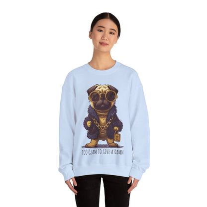 Pug Life Sweatshirt - Too Glam To Give a Damn - Sweatshirt - The Lucky Wombat
