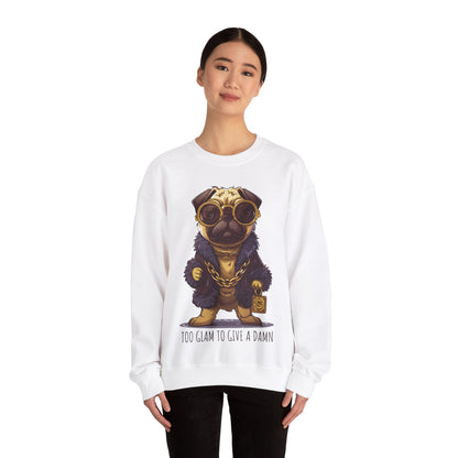 Pug Life Sweatshirt - Too Glam To Give a Damn - Sweatshirt - The Lucky Wombat