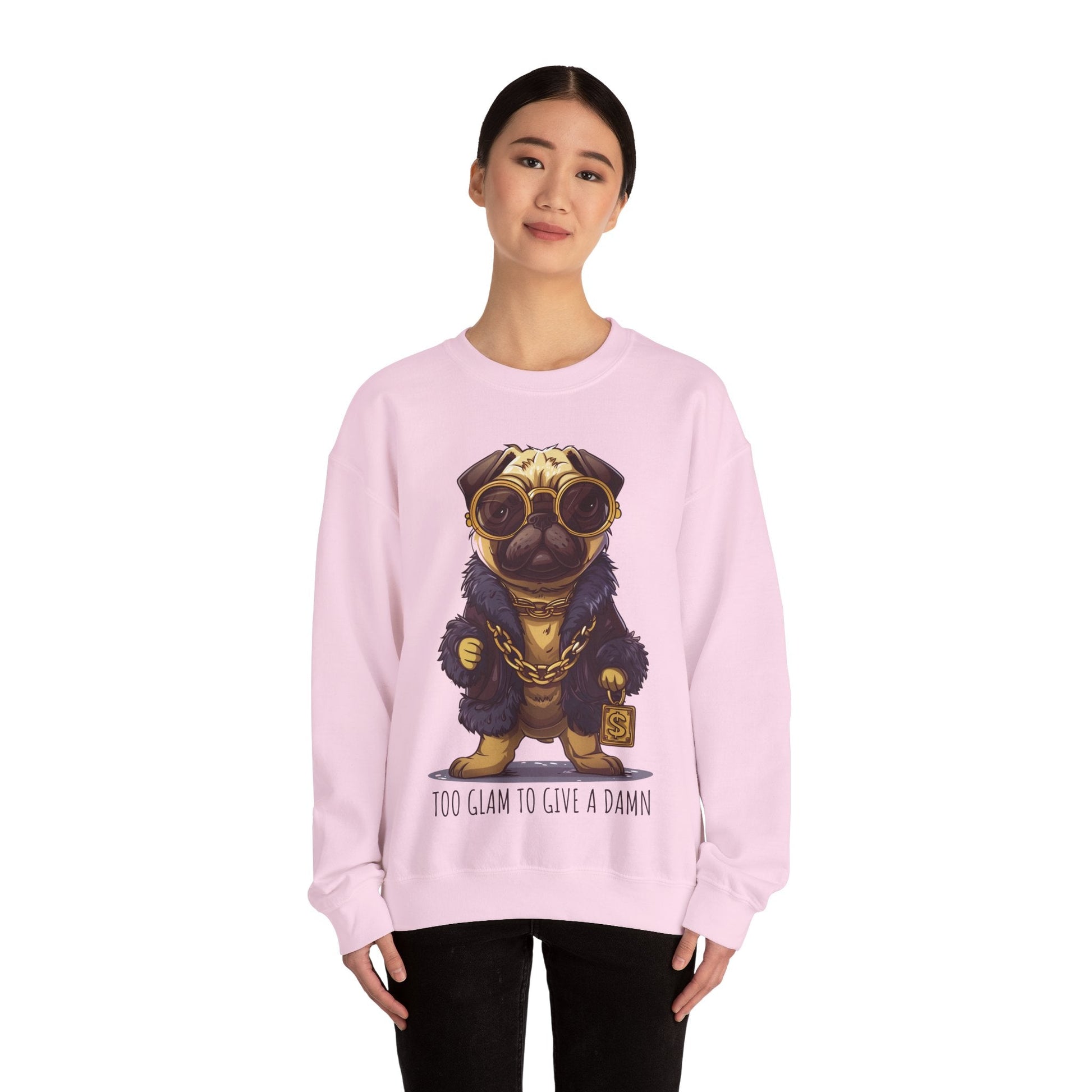 Pug Life Sweatshirt - Too Glam To Give a Damn - Sweatshirt - The Lucky Wombat