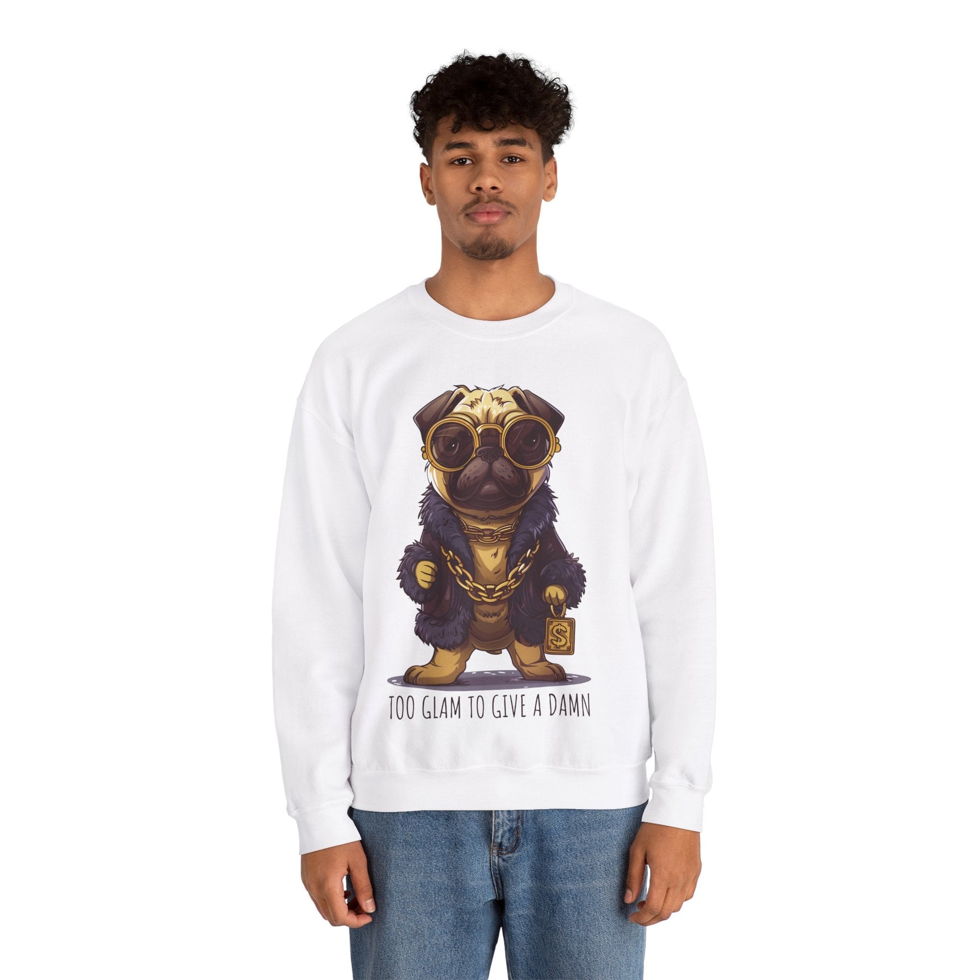 Pug Life Sweatshirt - Too Glam To Give a Damn - Sweatshirt - The Lucky Wombat