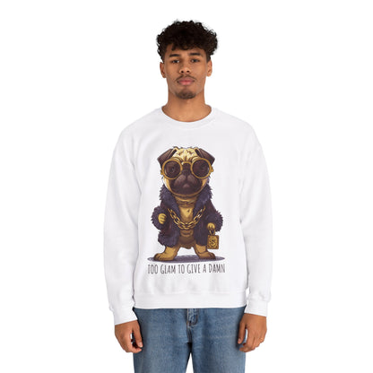 Pug Life Sweatshirt - Too Glam To Give a Damn - Sweatshirt - The Lucky Wombat