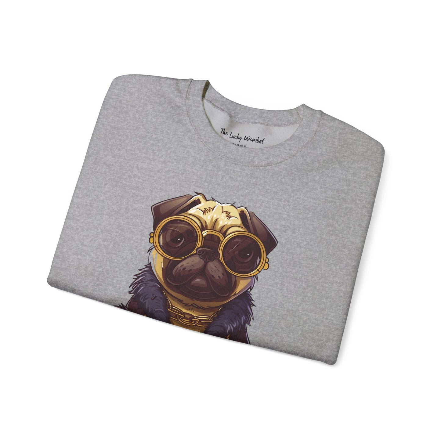 Pug Life Sweatshirt - Too Glam To Give a Damn - Sweatshirt - The Lucky Wombat